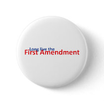 Long live the 1st Amenedment Pin