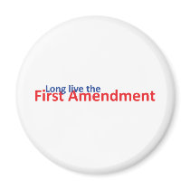 Long live the 1st Amenedment Magnets