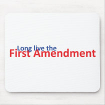 Long live the 1st Amenedment Mouse Pads