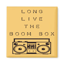 Long Live The Boom Box-Magnet
