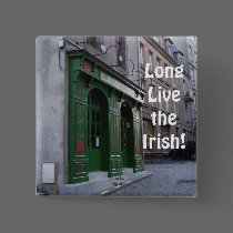 Long Live the Irish buttons