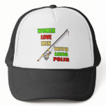 Long Poles Fishing T-shirts and Gifts Hat