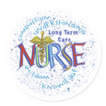Long Term Care Nurse Motto stickers