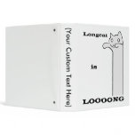 Longcat is Long binders