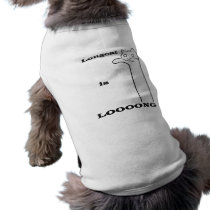 Longcat is Long Dog Shirt
