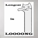Longcat is Long posters