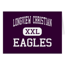 Longview Christian - Eagles - High - Longview cards