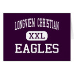 Longview Christian - Eagles - High - Longview cards