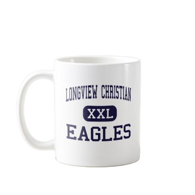 Longview Christian - Eagles - High - Longview Coffee Mug by customteamsportswear
