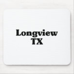 Longview  Classic t shirts Mouse Pad
