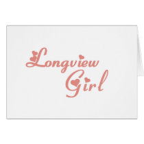 Longview Girl tee shirts Greeting Card