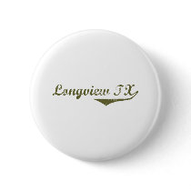 Longview  Revolution t shirts Pinback Button