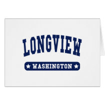 Longview Washington College Style tee shirts Cards