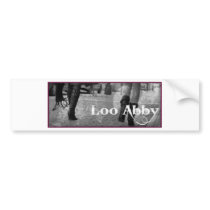 Loo Abby Bumper Sticker