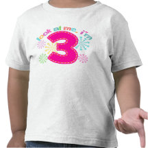 Look at Me, I'm 3 - Pink Tee Shirts