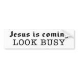 LOOK BUSY BUMPER STICKERS