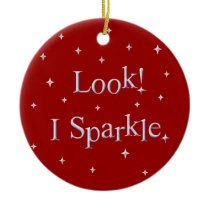 Look, I Sparkle Ornament Gift Tag ornaments