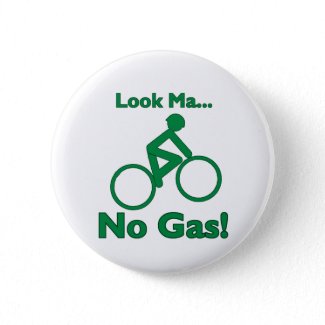 Look Ma, No Gas! zazzle_button