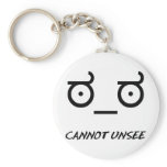 Look of Disapproval Cannot Unsee Keychain