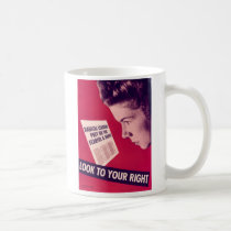 Look to Your Right Mug mugs