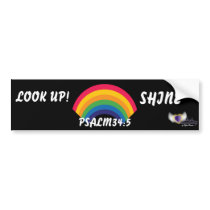 LOOK UP!, SHINE, PSALM34:5-Customize bumper stickers
