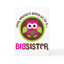Look Whoos Going to be a Big Sister Owl Greeting Cards