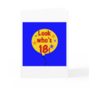 Look Who's 18 cards by birthdayTshirts Look Who's 18 cards