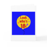 Look Who's 18 Greeting Card