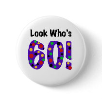 Look Who's 60 Pins