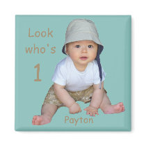 Look Who's One magnets by malibuitalian Look Who's One magnets