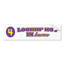 Lookin' hot bumper sticker bumper stickers by dojogrl Lookin' hot bumper sticker bumper stickers