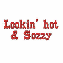 Lookin' hot & Sozzy embroidered shirts by rofloxdesigns Lookin' hot & Sozzy embroidered shirts