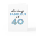 Looking Fabulous at 40 cards by birthdayTshirts Looking Fabulous at 40 cards