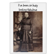 Looking Fabulous Funny Belated Birthday Greeting Cards