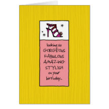 Looking Fabulous on Your Birthday Greeting Cards