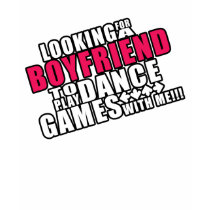 Looking for a boyfriend t-shirts