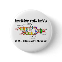 Looking For Love In All The Right Alleles (DNA) buttons by wordsunwords Looking For Love In All The Right Alleles (DNA) buttons
