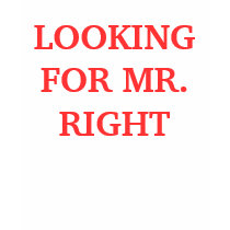 LOOKING FOR MR. RIGHT T SHIRT by familytshirtsgifts LOOKING FOR MR. RIGHT T SHIRT