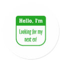 Looking for my next ex sticker by tagtees Looking for my next ex sticker
