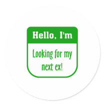 Looking for my next ex sticker by tagtees Looking for my next ex sticker
