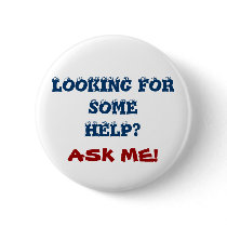 LOOKING FOR SOMEHELP?, ASK ME! buttons