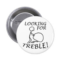 Looking For Treble buttons