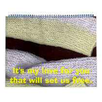 lookingbackshawl, It's my love for you that wil... calendars