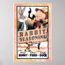 Looney Tunes Rabbit Seasoning Posters
