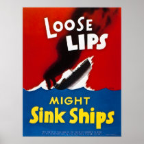 Loose Lips Might Sink Ships - Vintage WW2 Posters
