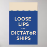 Loose Lips sink dictator ships.