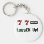 Loosen Up! Slots Keychain