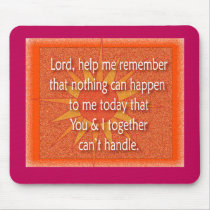 Lord help me remember mousepads