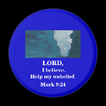 LORD, I BELIEVE! magnets