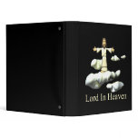 Lord In Heaven 3 Ring Binder